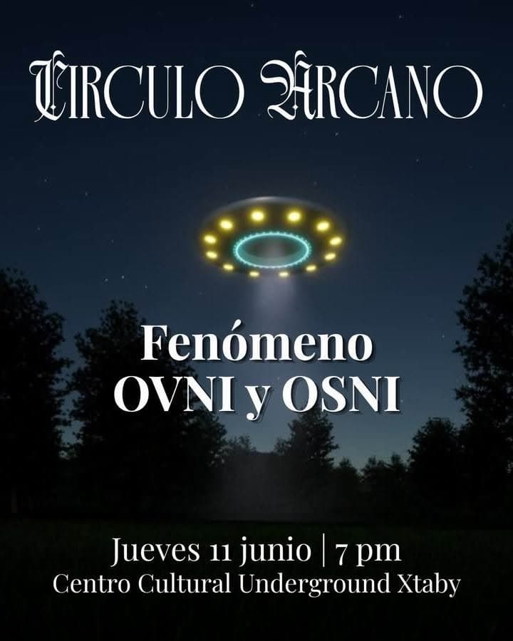 Círculo arcano: fenómeno OVNI y OSNI