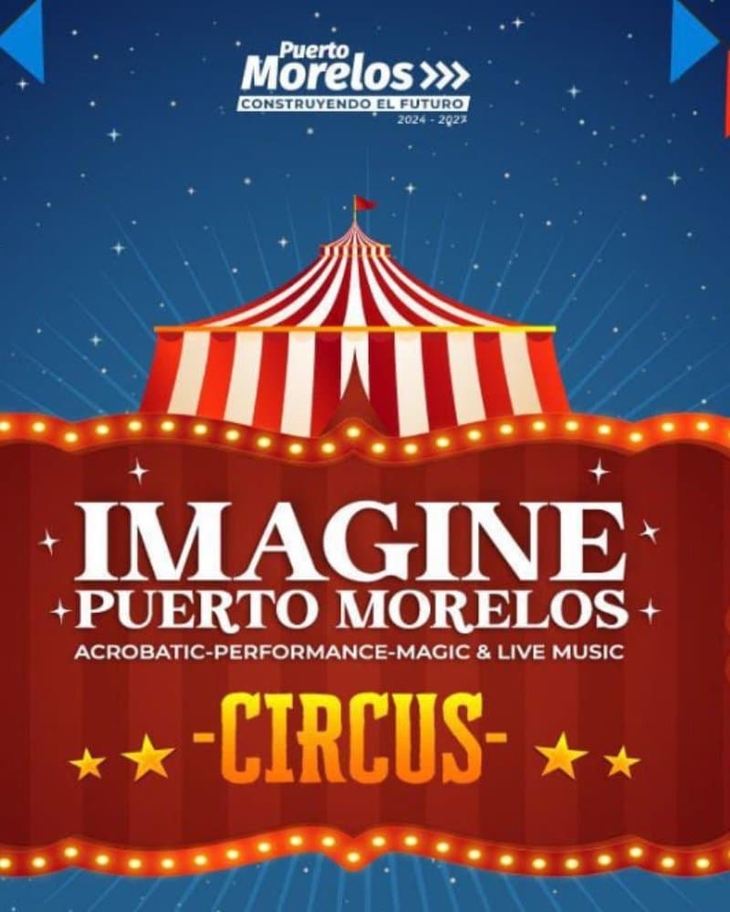 Circo Imagine Puerto Morelos