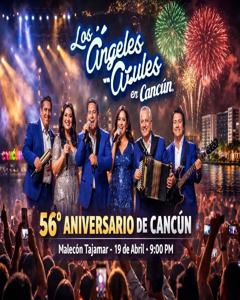 56 Aniversario de Cancun - Los Angeles Azules